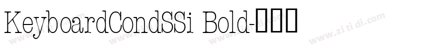 KeyboardCondSSi Bold字体转换